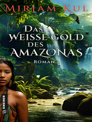 cover image of Das weiße Gold des Amazonas